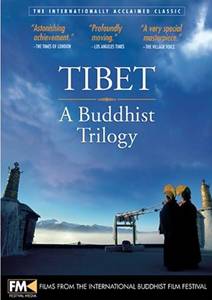 Тибет: Буддийская трилогия / Tibet: A Buddhist Trilogy Тибет: Буддийская трилогия / Tibet: A Buddhist Trilogy