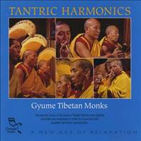 Gyume Tibetan Monks - Tantric Harmonics/Тантрический монастырь Gyume Tibetan Monks - Tantric Harmonics/Тантрический монастырь