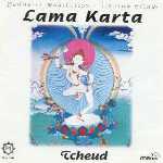 Лама Карта Таши - Чод / Lama Karta - Tcheud (1997) Лама Карта Таши - Чод / Lama Karta - Tcheud (1997)