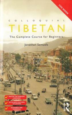 Jonathan Samuels - Colloquial Tibetan (Book + Audio) 