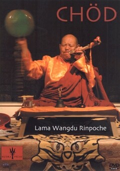 Wangdu Lama Rinpoche - Chöd/.   