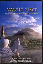  : ,     / Mystic Tibet: An Outer, Inner and Secret Pilgrimage